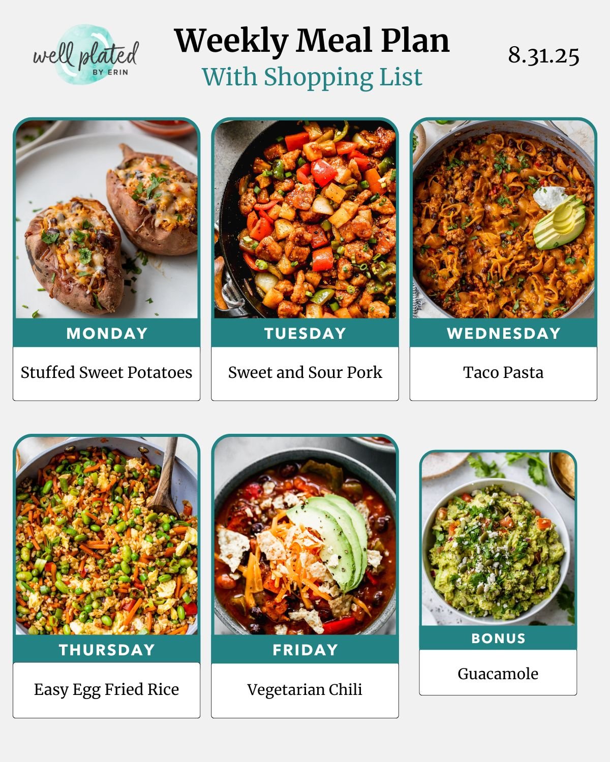 Weekly meal plan with images of stuffed sweet potatoes, sweet and sour pork, taco pasta, egg fried rice, chili, and guacamole.