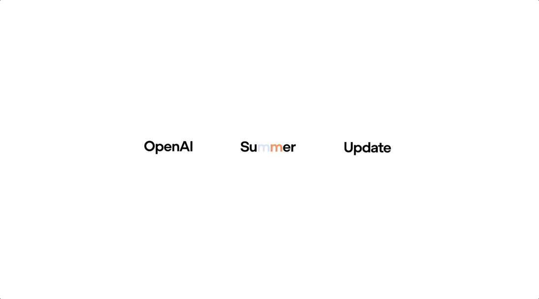 OpenAI Summer Update